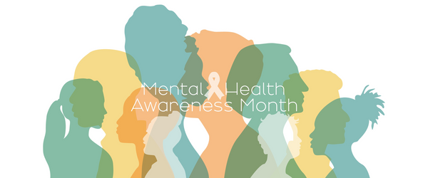 Mental Health Awareness Month 2022