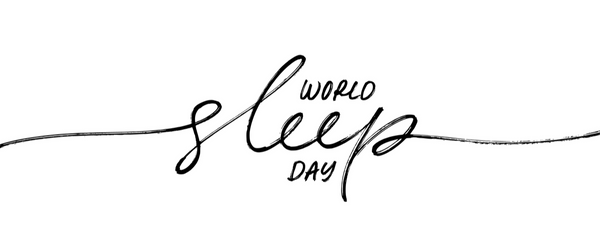 "World sleep day" in cursive